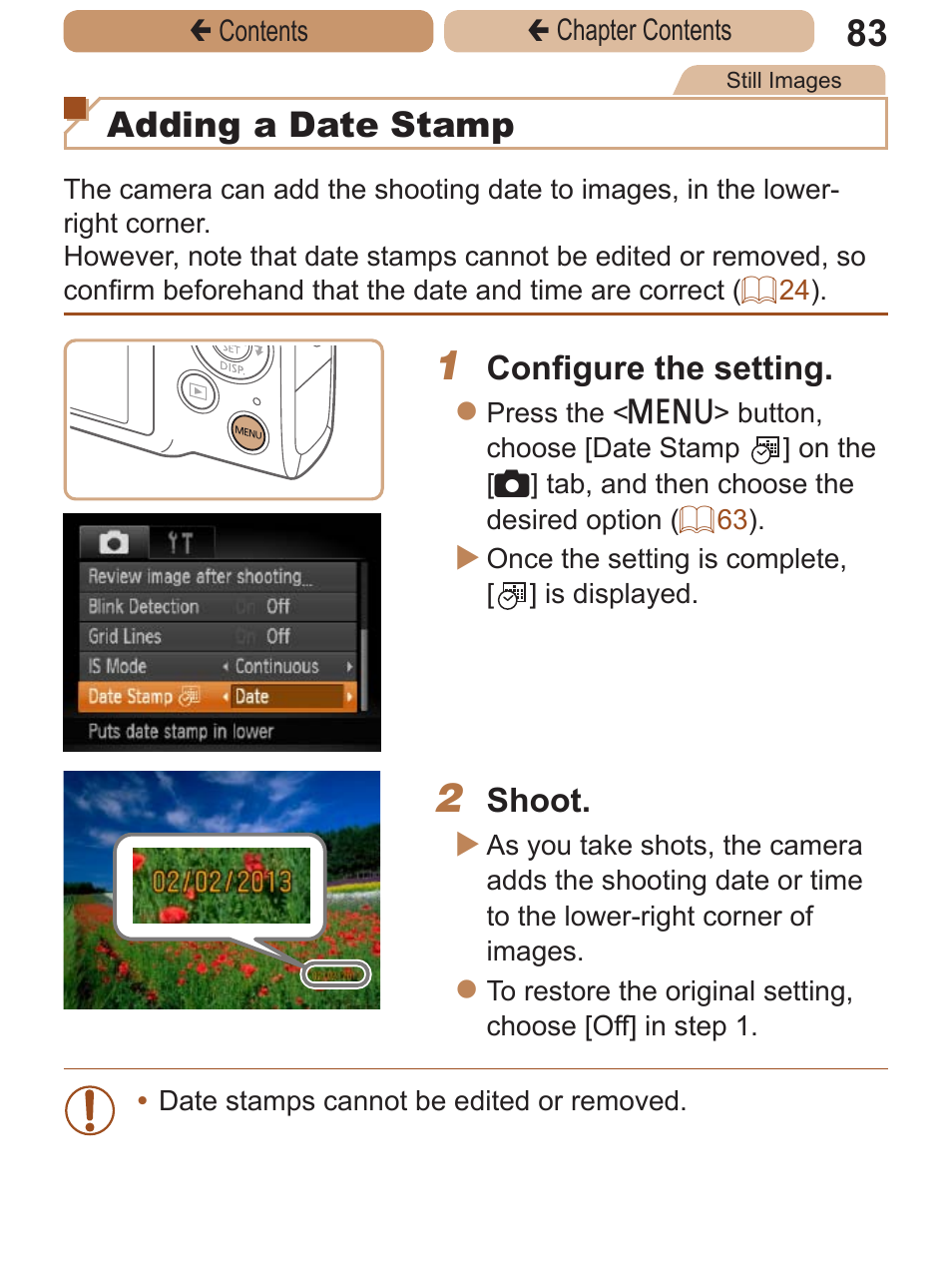 Ou can also add a date stamp to shots, if you wish, Adding a date stamp, Configure the setting | Shoot | Canon PowerShot ELPH 115 IS User Manual | Page 83 / 335