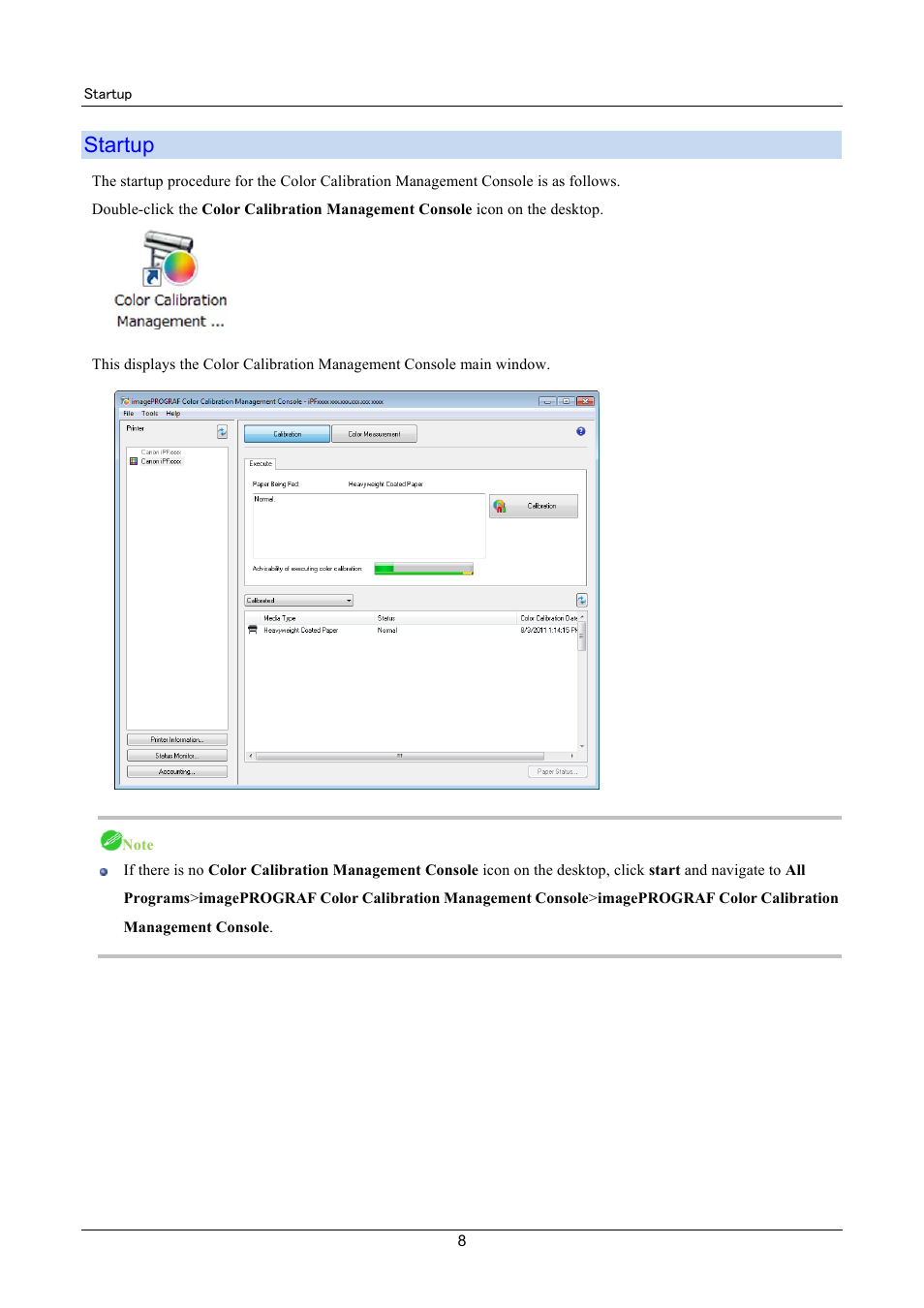 Startup | Canon imagePROGRAF iPF6400 User Manual | Page 8 / 55