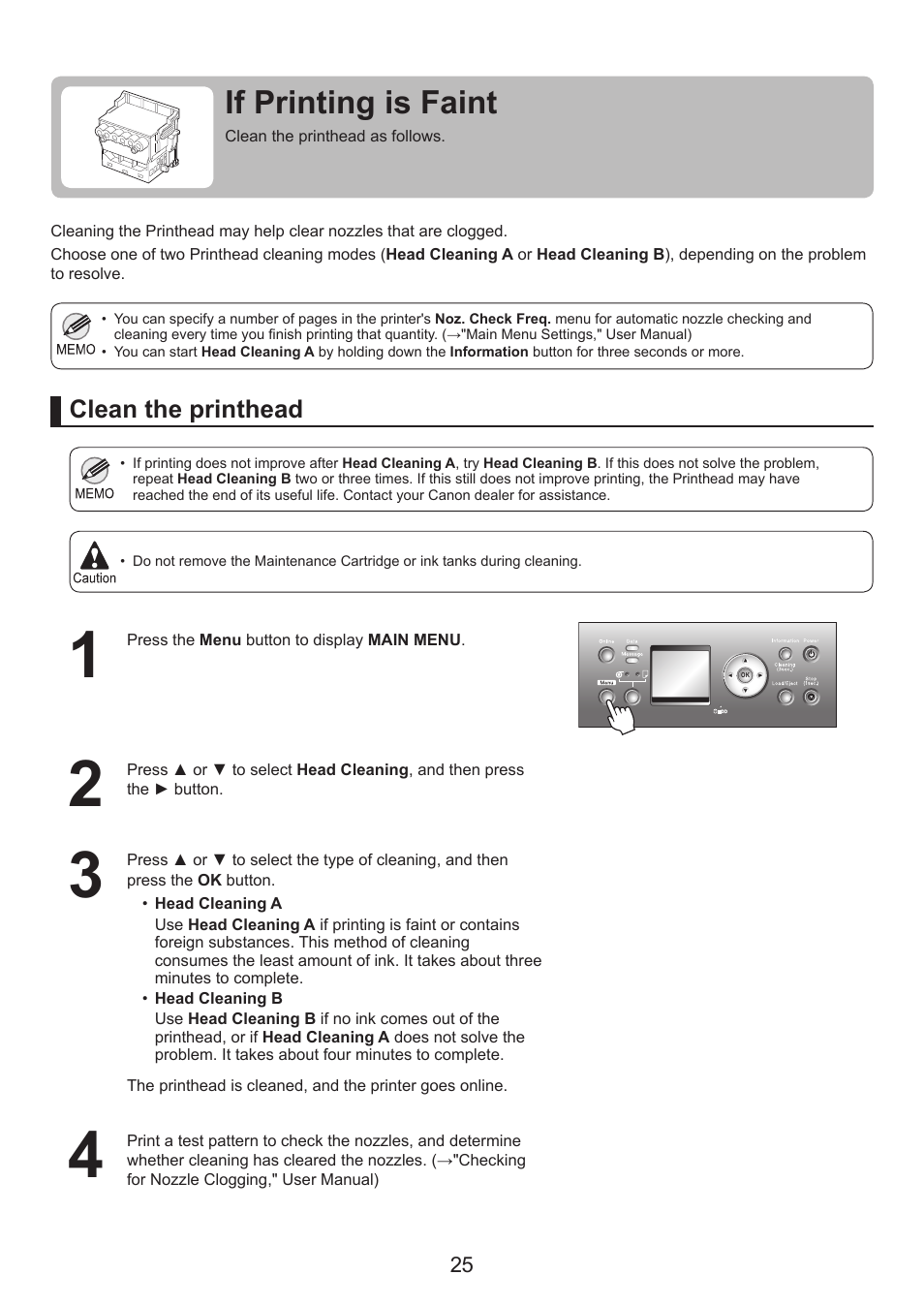 If printing is faint, Clean the printhead | Canon imagePROGRAF iPF815 MFP M40 User Manual | Page 25 / 52