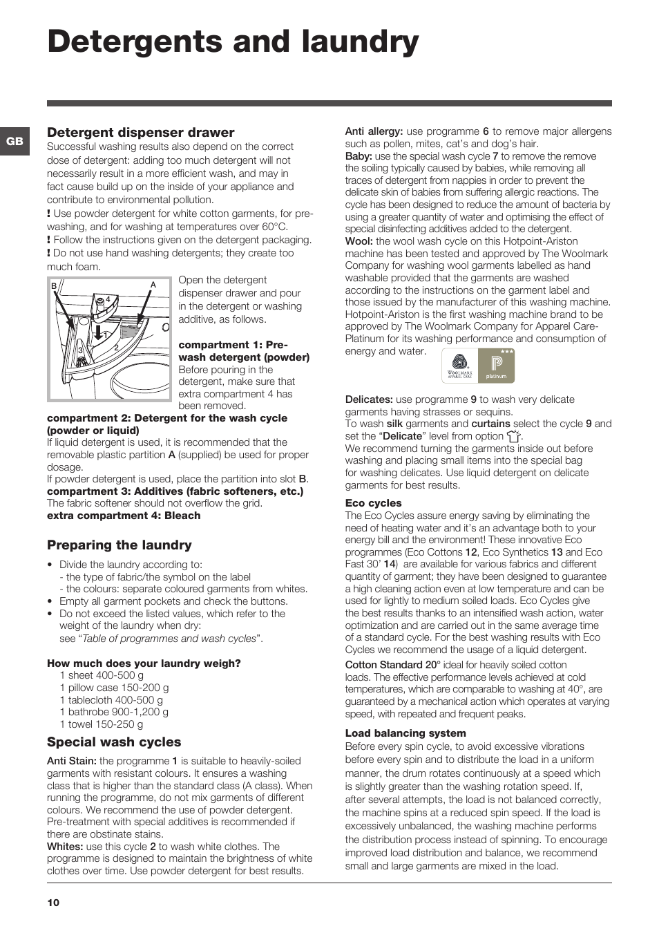 Detergents and laundry, Detergent dispenser drawer, Preparing the laundry | Special wash cycles | Hotpoint Ariston WMSF 602 User Manual | Page 10 / 84
