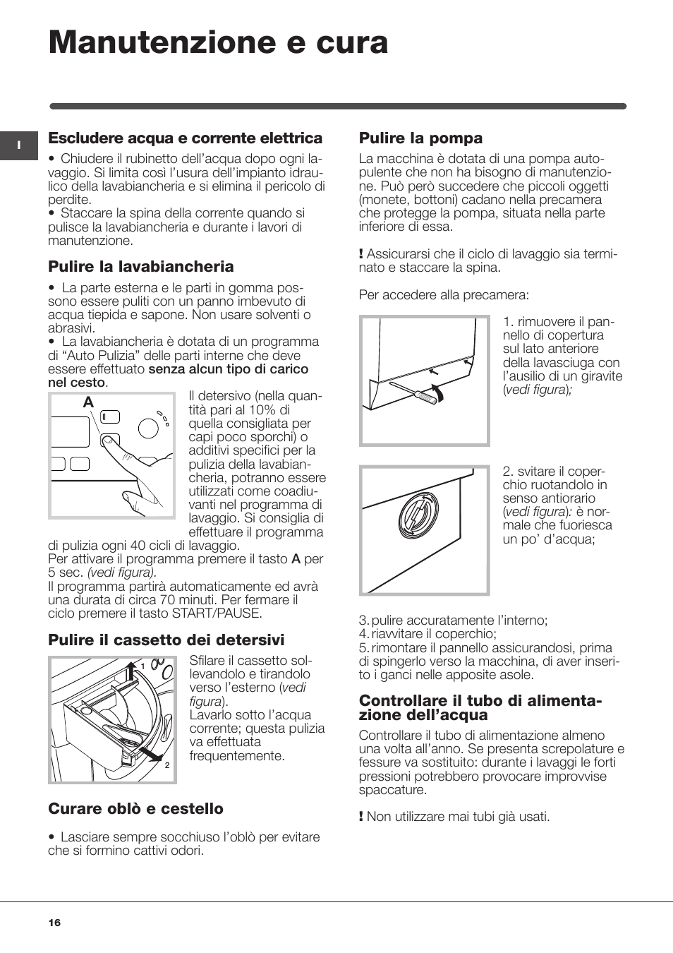 Manutenzione e cura | Hotpoint Ariston WMSF 602 User Manual | Page 16 / 84