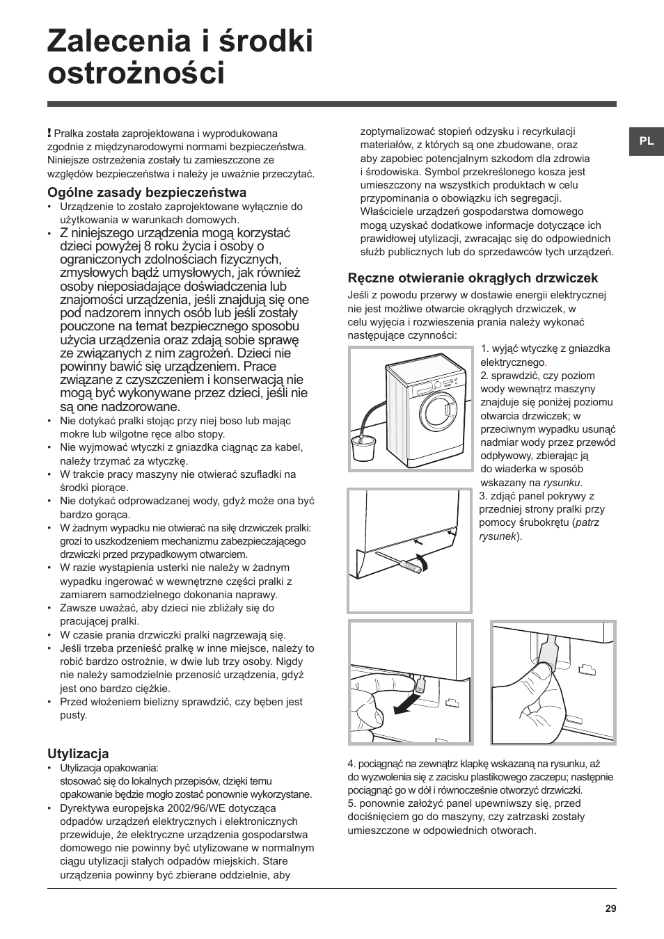 Zalecenia i środki ostrożności | Hotpoint Ariston WMSF 602 User Manual | Page 29 / 84