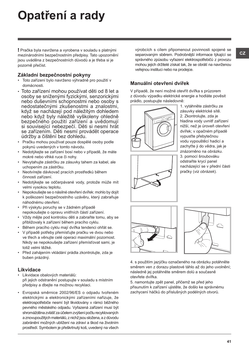 Opatření a rady | Hotpoint Ariston WMSF 602 User Manual | Page 41 / 84