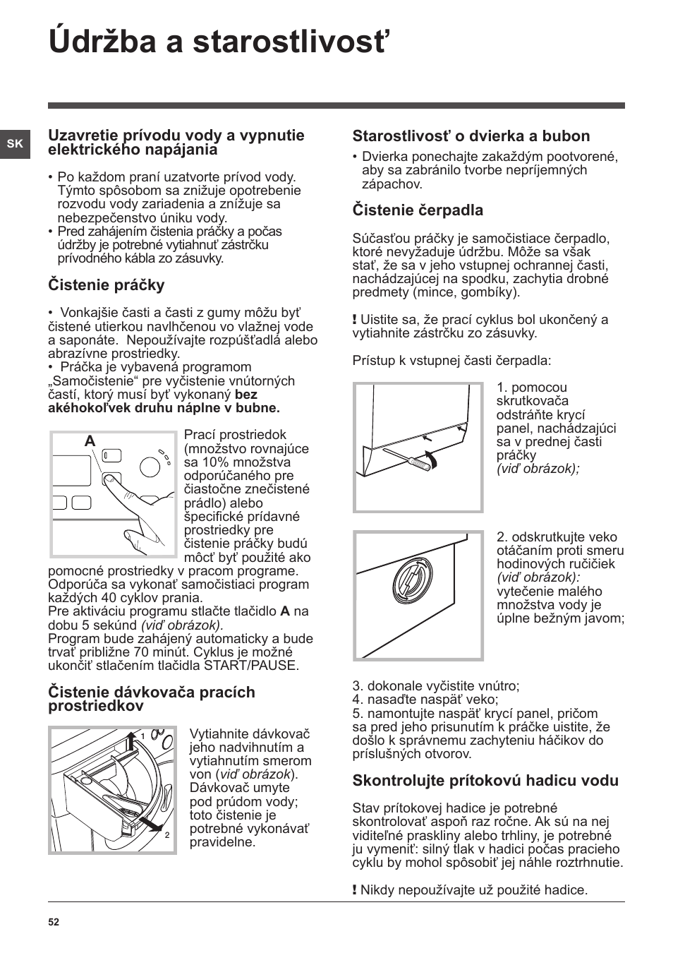 Údržba a starostlivosť | Hotpoint Ariston WMSF 602 User Manual | Page 52 / 84