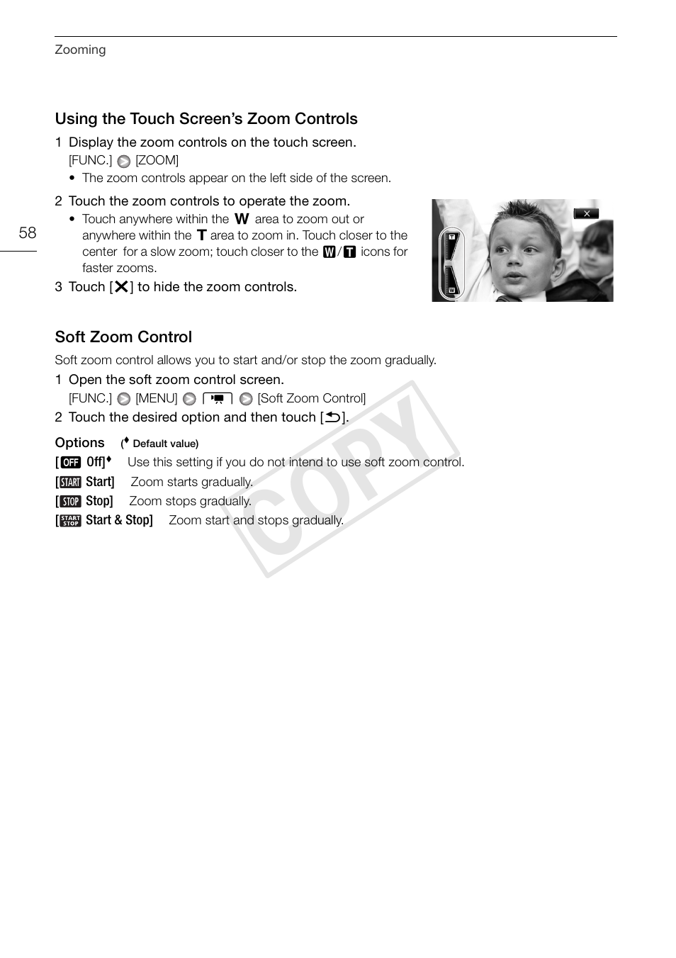 Using the touch screen’s zoom, Controls 58, Soft zoom control 58 | Cop y | Canon XA10 User Manual | Page 58 / 191