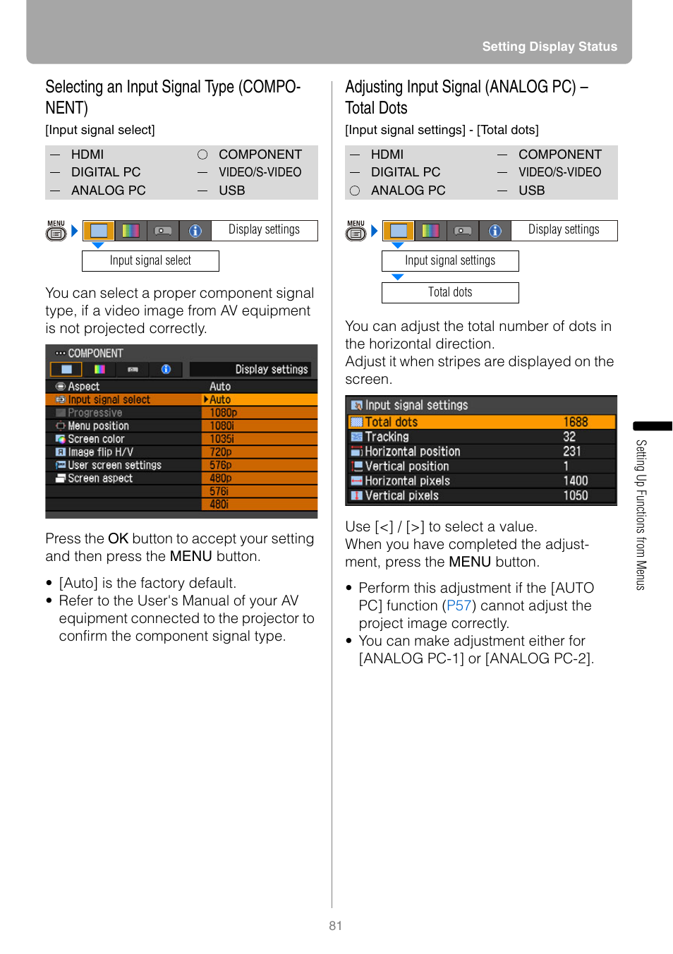 Selecting an input signal type (component), Adjusting input signal (analog pc) - total dots, Adjusting input signal (analog pc) – total dots | Stments, Selecting an input signal type (compo- nent) | Canon REALiS SX80 Mark II D User Manual | Page 81 / 168