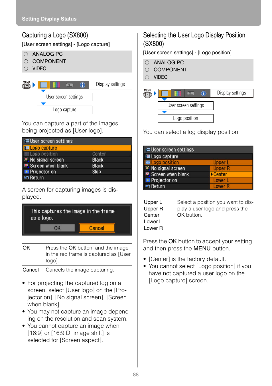 Capturing a logo (sx800), Selecting the user logo display position (sx800) | Canon REALiS SX80 Mark II D User Manual | Page 88 / 168