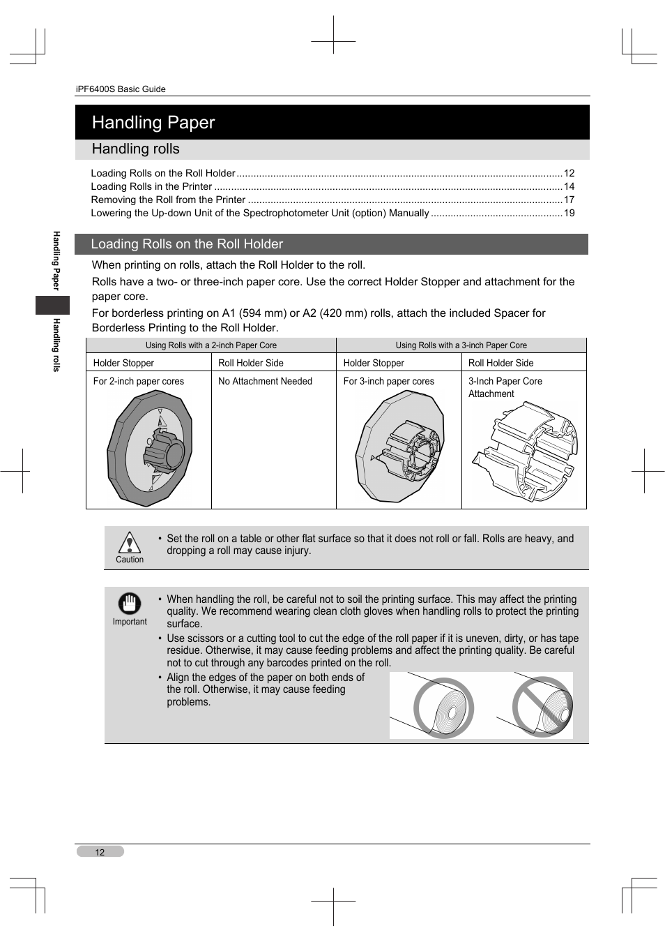 Handling paper, Handling rolls, Loading rolls on the roll holder | Canon imagePROGRAF iPF6400S User Manual | Page 12 / 164