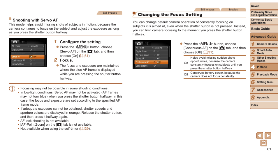 Is set to [on] and cannot be changed, Changing the focus setting | Canon PowerShot A2600 User Manual | Page 61 / 124