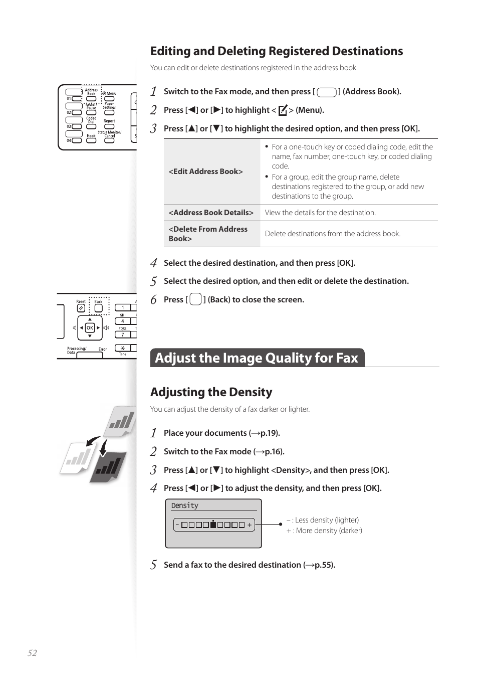 Editing and deleting registered destinations, Adjust the image quality for fax, Adjusting the density | Adjust the image quality for fax …………………………………… 52, Adjusting the density ……………………………………………… 52 | Canon imageCLASS MF4890dw User Manual | Page 52 / 116