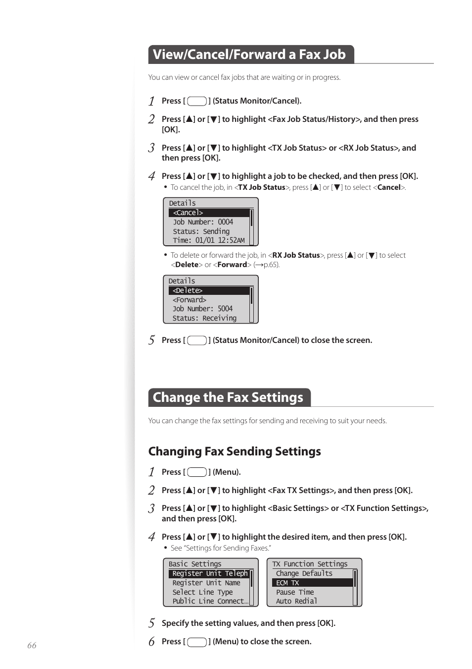 View/cancel/forward a fax job, Change the fax settings, Changing fax sending settings | Changing fax sending settings ……………………………………… 66 | Canon imageCLASS MF4890dw User Manual | Page 66 / 116