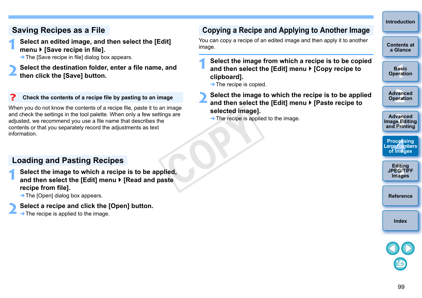 P.99), Saving recipes as a file, Loading and pasting recipes | Copying a recipe and applying to another image, Cop y | Canon EOS Rebel SL1 18-55mm IS STM Lens Kit User Manual | Page 100 / 152
