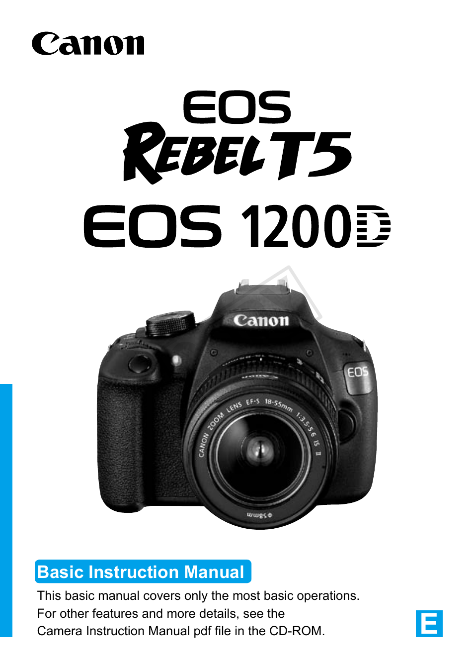 Canon EOS Rebel T5 18-55 IS II Kit User Manual | 116 pages