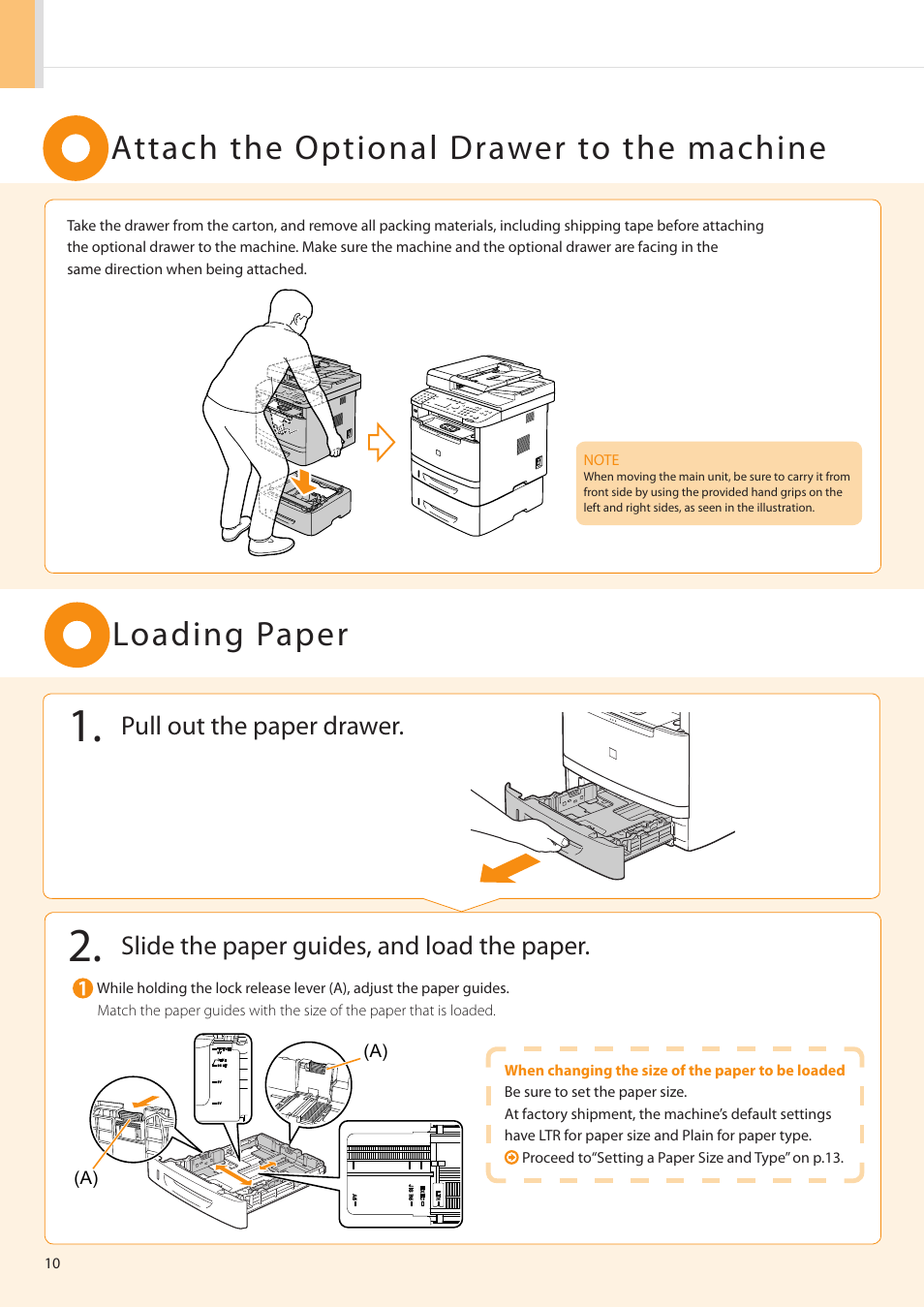 Attach the optional drawer to the machine, Loading paper, Pull out the paper drawer | Slide the paper guides, and load the paper | Canon imageCLASS MF5960dn User Manual | Page 10 / 36