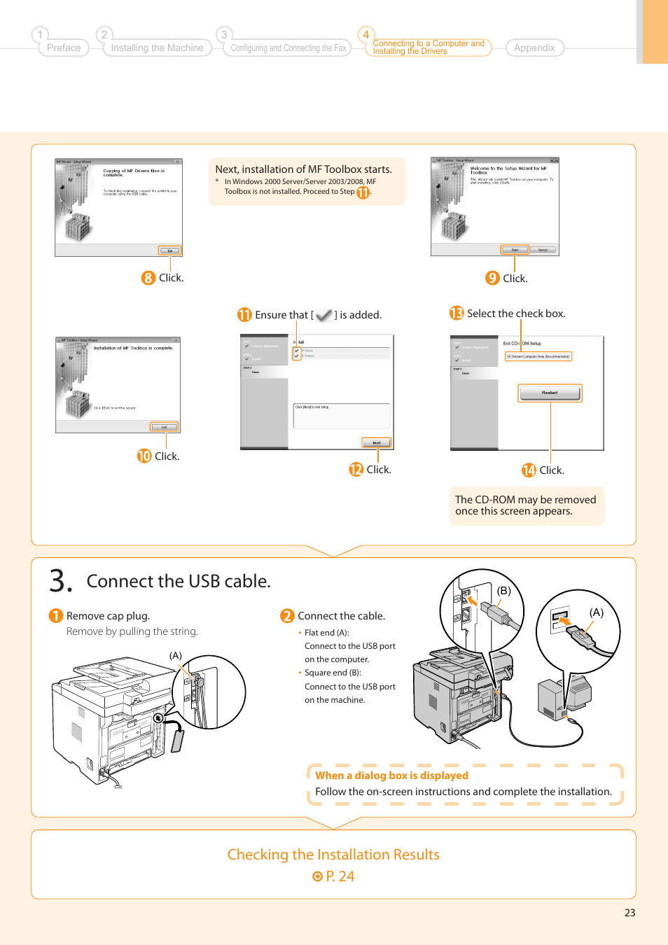 Connect the usb cable, Checking the installation results p . 24 | Canon imageCLASS MF5960dn User Manual | Page 23 / 36