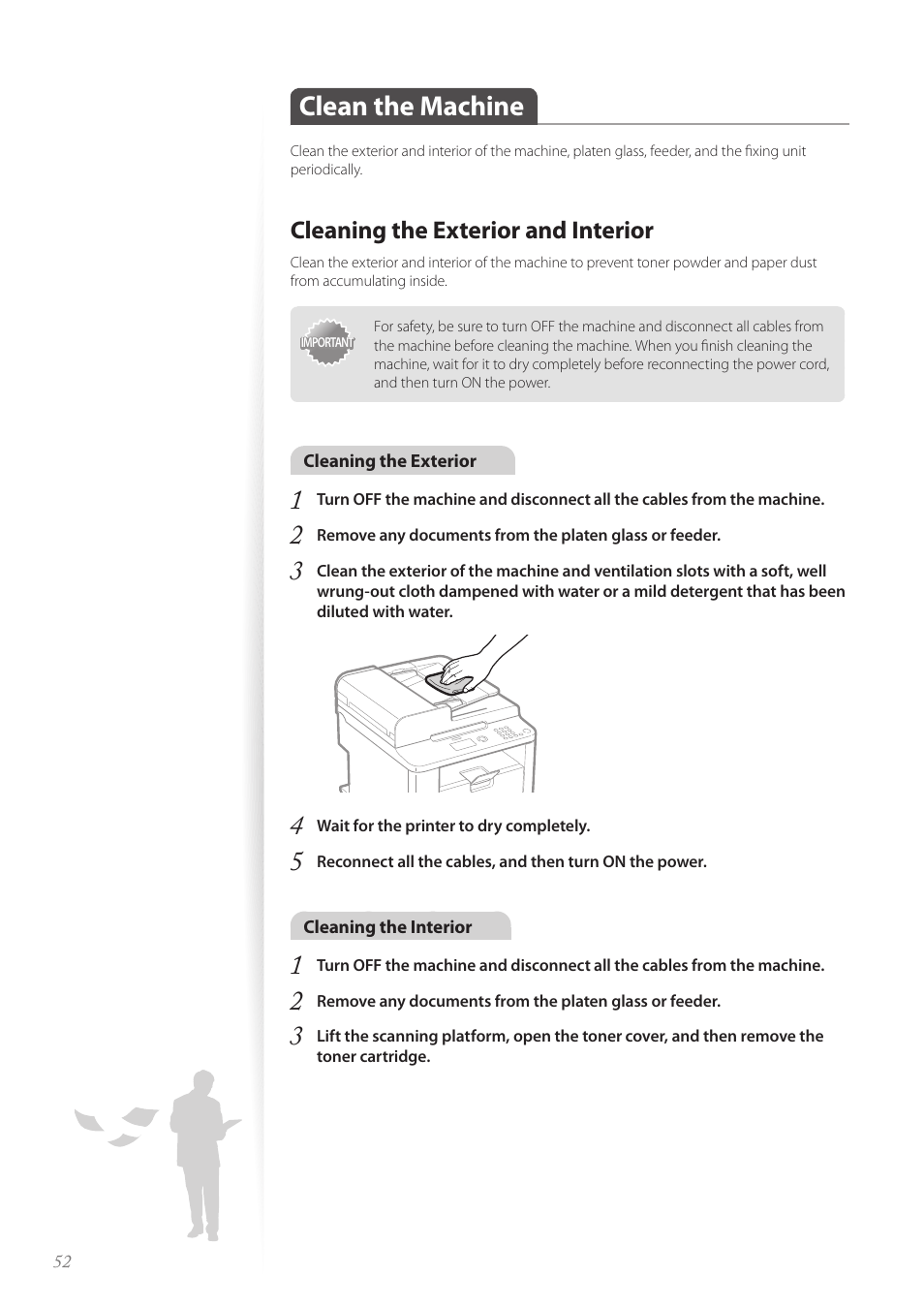 Clean the machine, Cleaning the exterior and interior, Clean the machine …………………………………………………… 52 | Canon imageCLASS D530 User Manual | Page 52 / 76