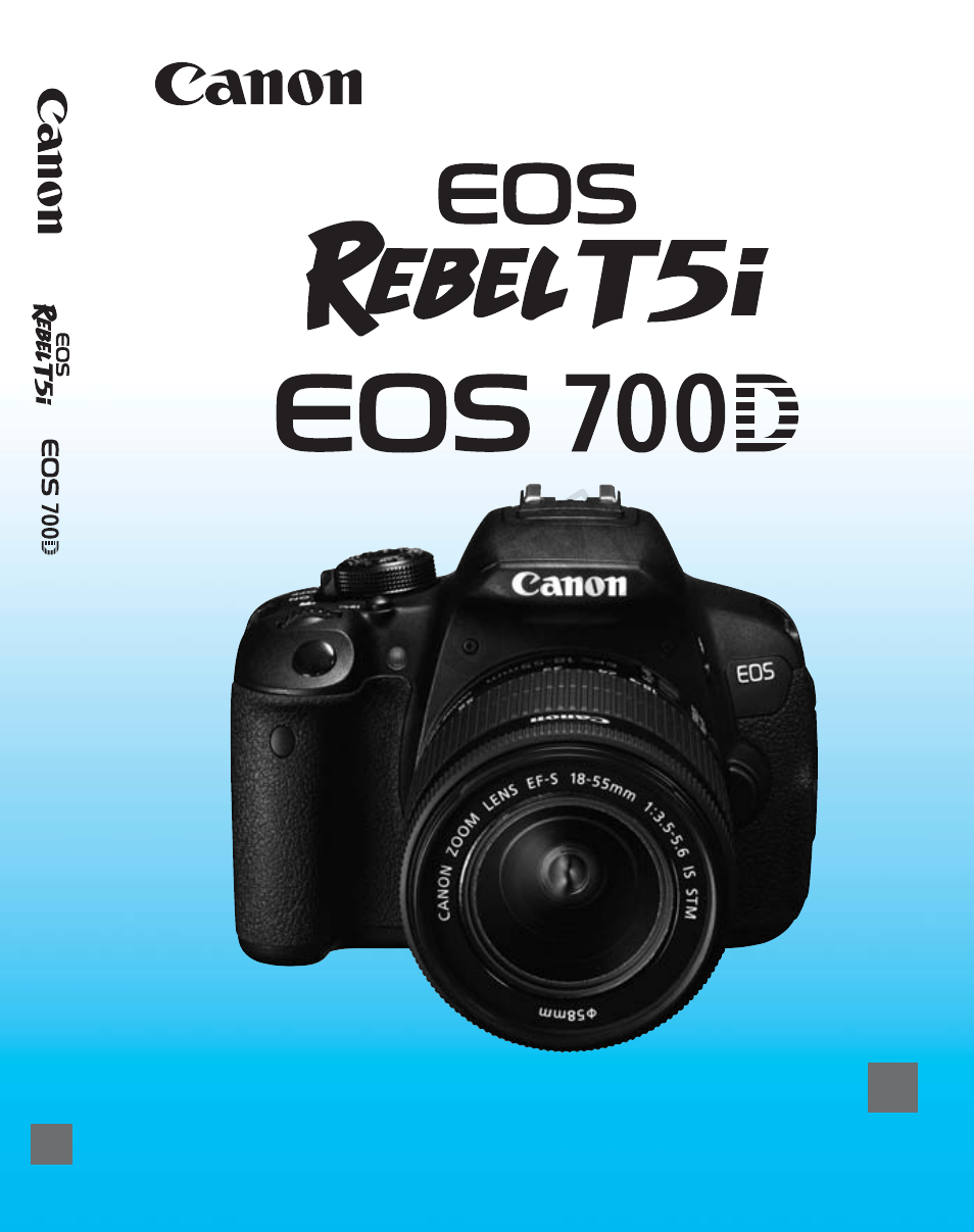 Canon EOS Rebel T5i 18-55mm IS STM Lens Kit User Manual | 388 pages