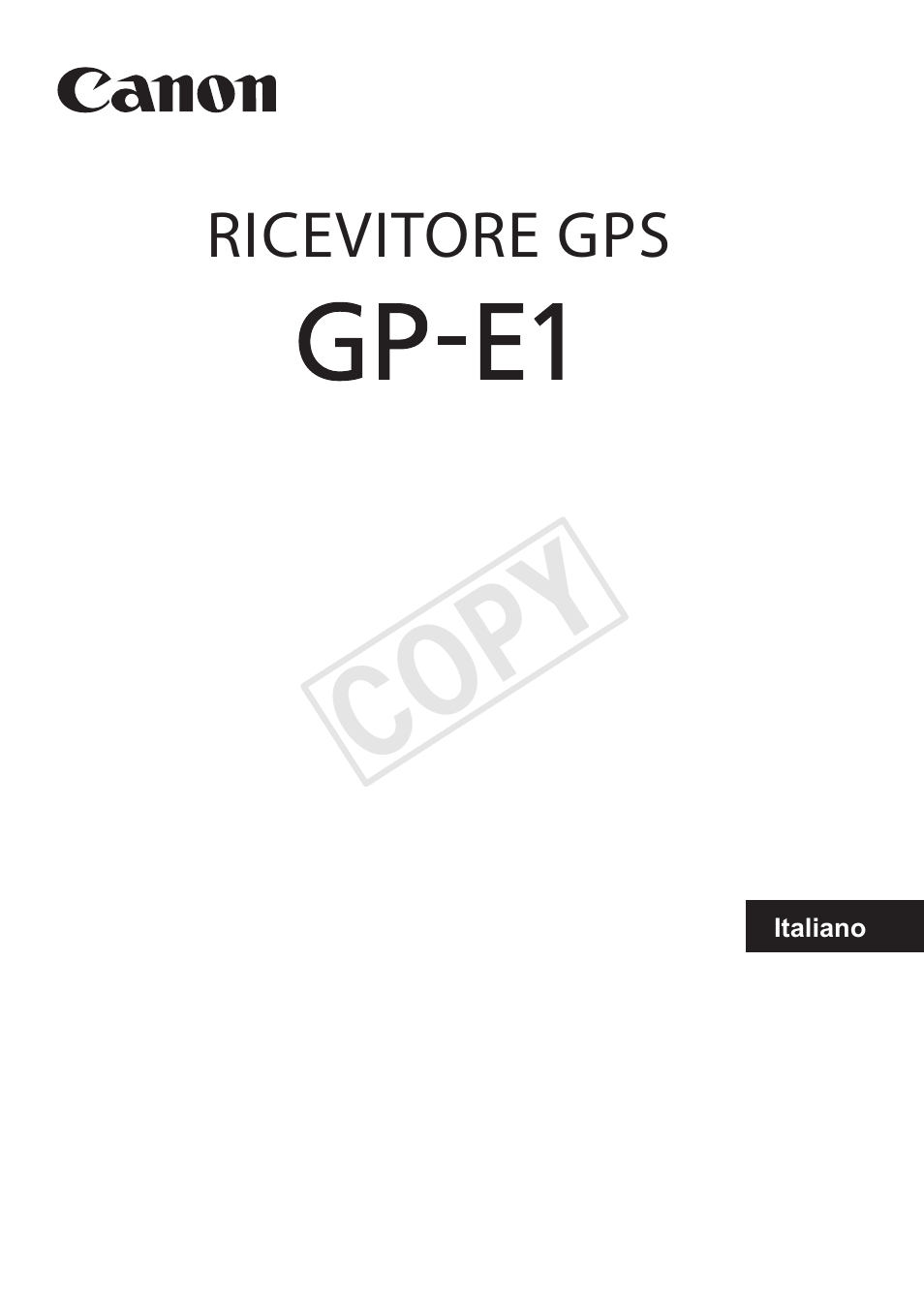 Cop y | Canon GPS Receiver GP-E1 User Manual | Page 99 / 228