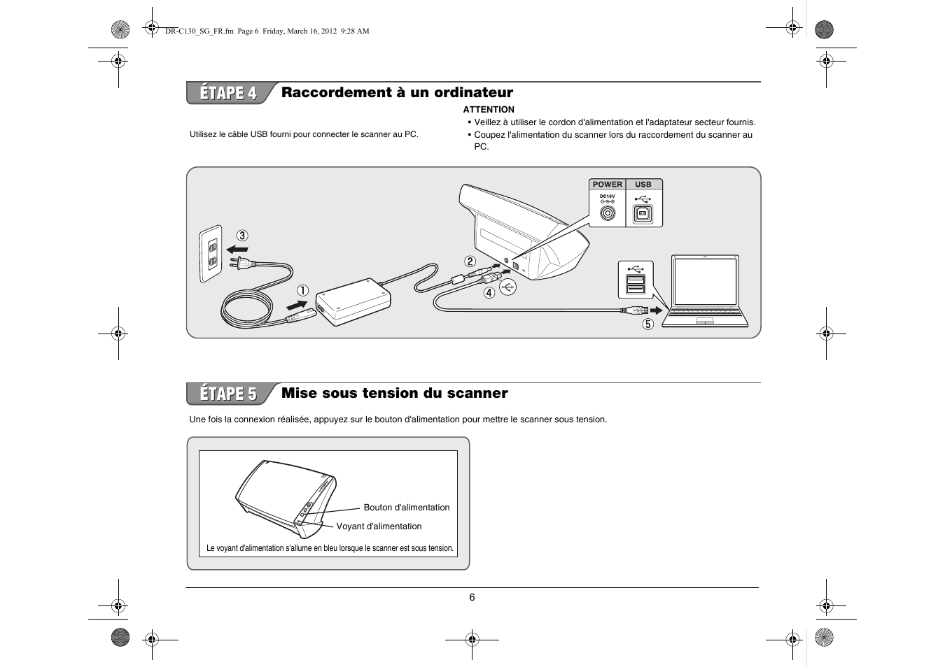 Raccordement à un ordinateur, Mise sous tension du scanner | Canon imageFORMULA DR-C130 Document Scanner User Manual | Page 23 / 50