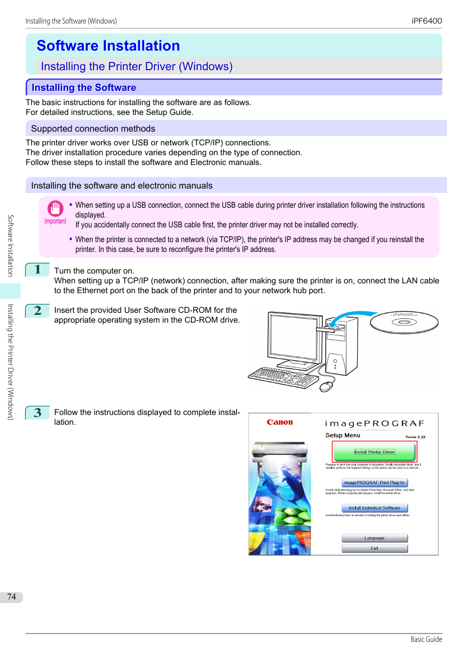 Software installation, Installing the printer driver (windows), Installing the software | See "installing the software (windows)."), P.74 | Canon imagePROGRAF iPF6400 User Manual | Page 74 / 142