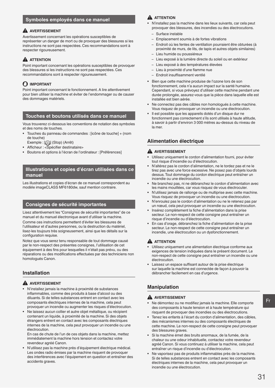 Installation, Alimentation électrique, Manipulation | Fr symboles employés dans ce manuel, Touches et boutons utilisés dans ce manuel, Consignes de sécurité importantes | Canon imageCLASS MF6160dw User Manual | Page 31 / 64