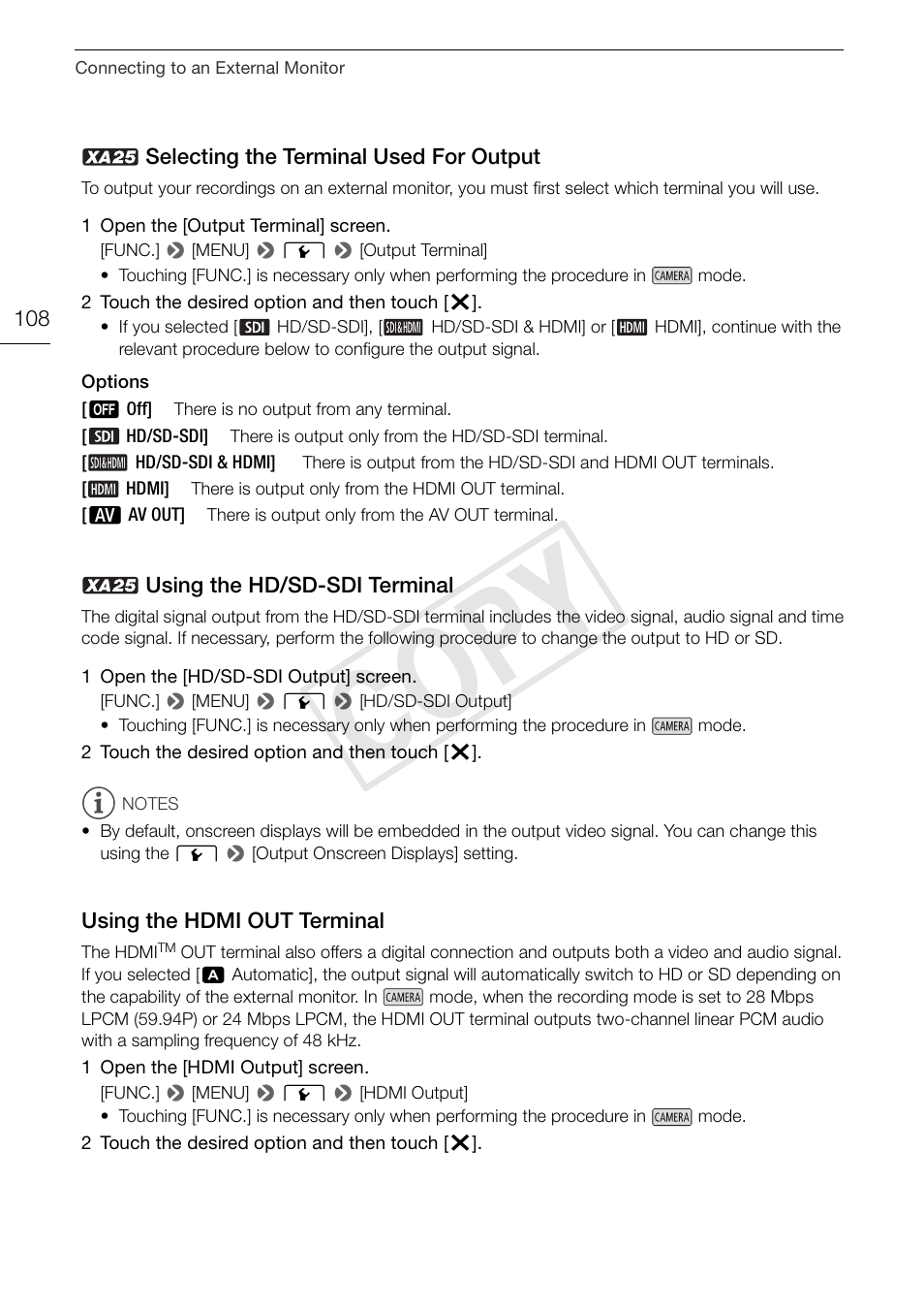 Selecting the terminal used for, Output 108, Using the hd/sd-sdi | Terminal 108, Using the hdmi out terminal 108, Cop y | Canon XA25 User Manual | Page 108 / 187