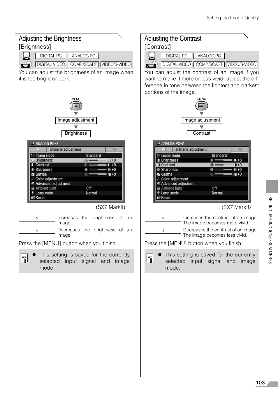 Adjusting the brightness, Adjusting the contrast, Adjusting the brightness adjusting the contrast | Brightness, Contrast | Canon REALiS SX60 User Manual | Page 103 / 146