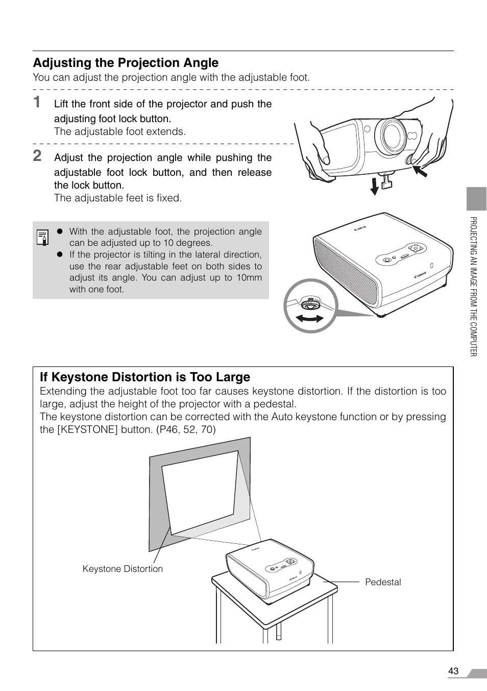 P43), K button (p43), Oot (p43) | Adjusting the projection angle, If keystone distortion is too large | Canon REALiS SX60 User Manual | Page 43 / 146