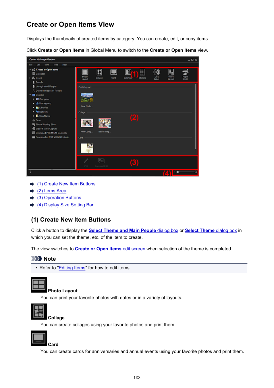 Create or open items view, Create or open, Items view | Switches to the, In which you can browse created items by category | Canon PIXMA Pro9000 Mark II User Manual | Page 188 / 303