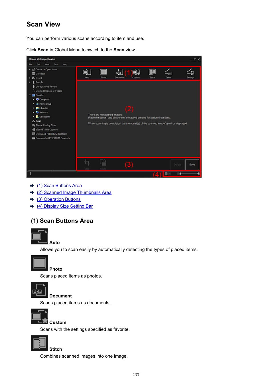 Scan view, The view switches to, Scan | Switches to the, In which you can scan photos and documents easily | Canon PIXMA Pro9000 Mark II User Manual | Page 237 / 303