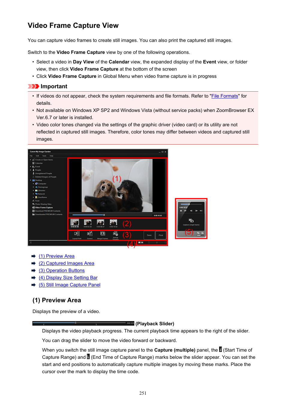 Video frame capture view, Switches to the, In which you can crop still images from a video | Canon PIXMA Pro9000 Mark II User Manual | Page 251 / 303