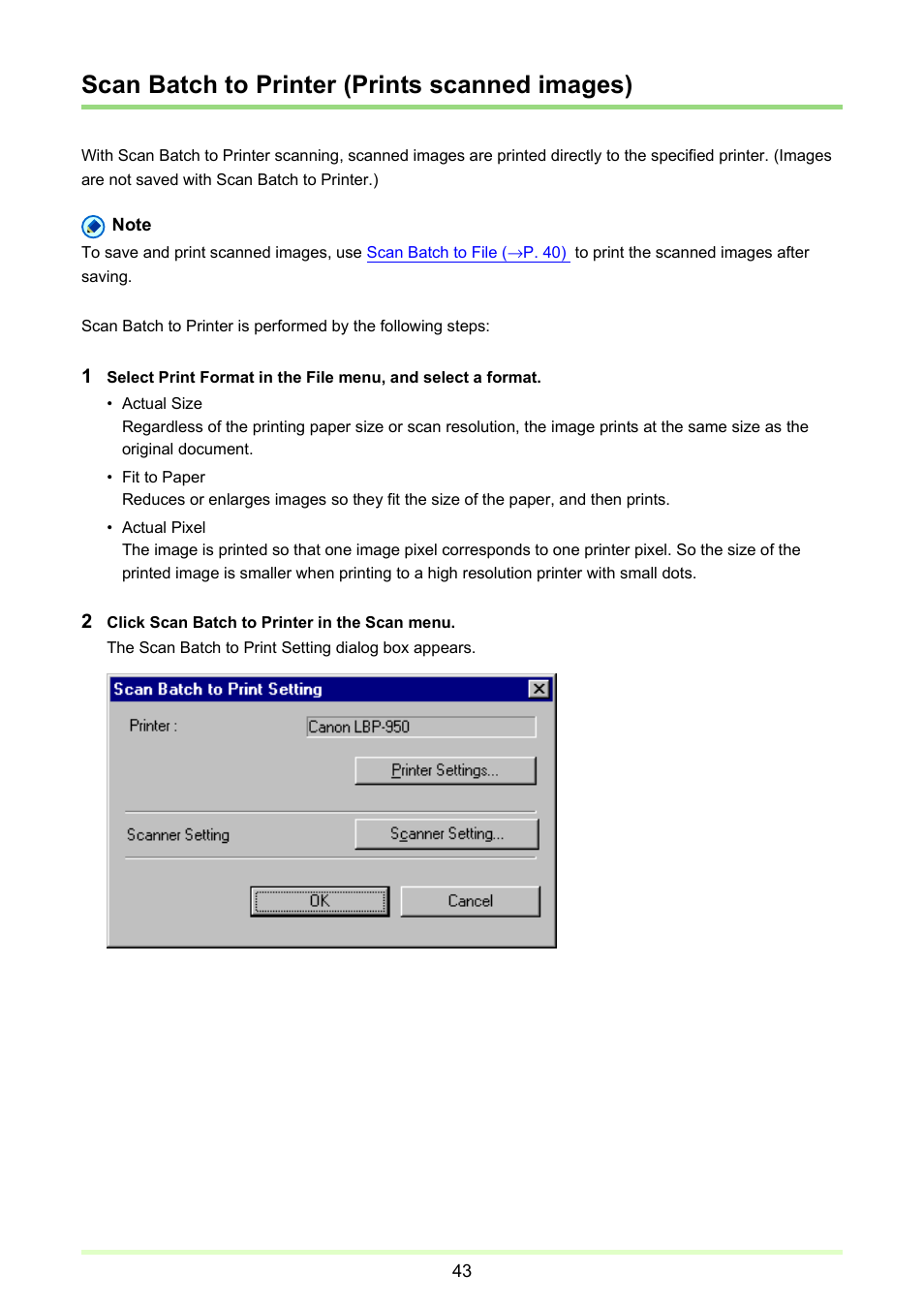 Scan batch to printer (prints scanned images), Scan batch to, Printer (prints scanned images) | P. 43) | Canon imageFORMULA DR-2020U Universal Workgroup Scanner User Manual | Page 43 / 73