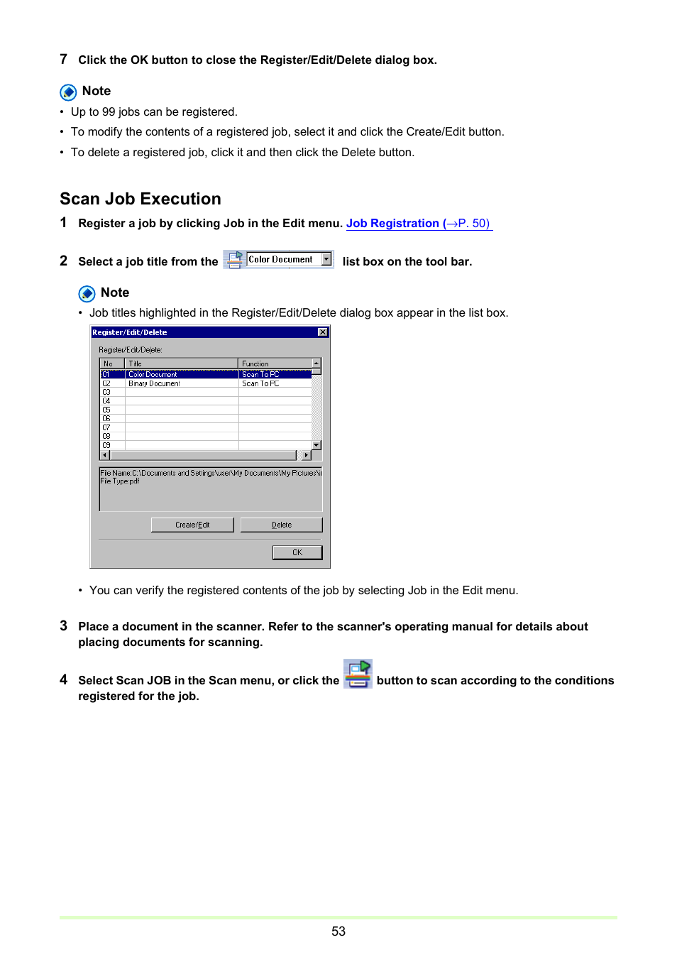 Scan job execution | Canon imageFORMULA DR-2020U Universal Workgroup Scanner User Manual | Page 53 / 73