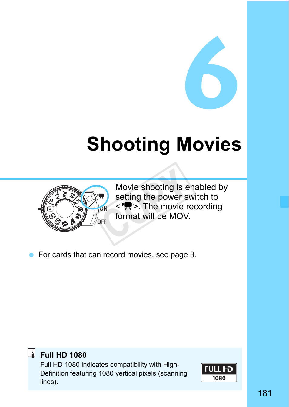 Shooting movies, P.181, Shoot movies (p.181) | Cop y | Canon EOS Rebel SL1 18-55mm IS STM Lens Kit User Manual | Page 181 / 388
