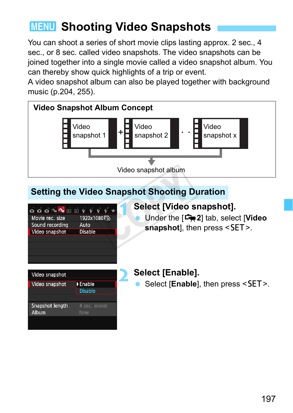 Shooting video snapshots, P.197, Cop y | Canon EOS Rebel SL1 18-55mm IS STM Lens Kit User Manual | Page 197 / 388