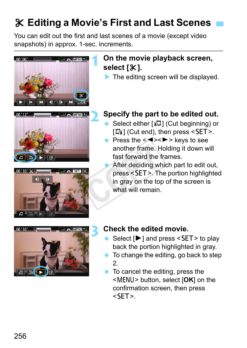 Editing a movie’s first and last scenes, Displays the editing screen (p.256), Cop y | Canon EOS Rebel SL1 18-55mm IS STM Lens Kit User Manual | Page 256 / 388