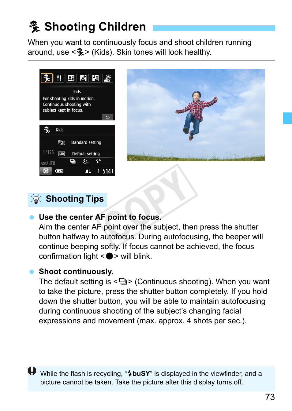 Shooting children, Kids (p.73), P.73 | Cop y | Canon EOS Rebel SL1 18-55mm IS STM Lens Kit User Manual | Page 73 / 388