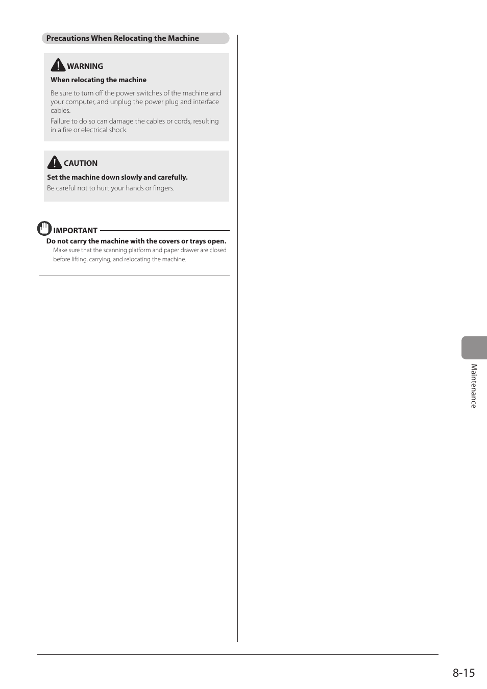 Precautions when relocating the machine, See “precautions when, Relocating the machine | P. 8-15) | Canon imageCLASS D1350 User Manual | Page 137 / 174