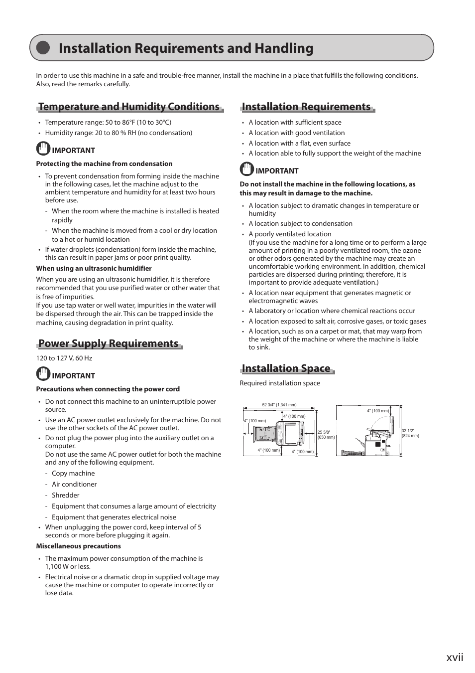 Installation requirements and handling, Xvii, Temperature and humidity conditions | Power supply requirements, Installation requirements, Installation space | Canon imageCLASS D1350 User Manual | Page 17 / 174