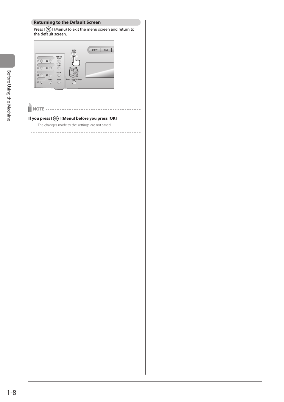 Returning to the default screen | Canon imageCLASS D1350 User Manual | Page 32 / 174