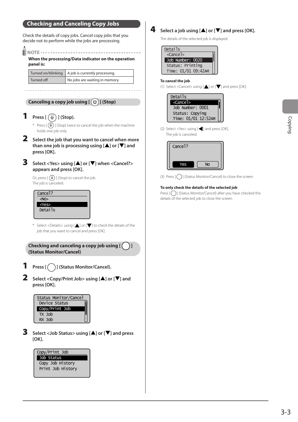 Checking and canceling copy jobs, Canceling a copy job using [ ￼ ] (stop), Canceling a copy job using | Stop), Checking and canceling a copy job using, Status monitor/cancel) 3-3 | Canon imageCLASS D1350 User Manual | Page 57 / 174