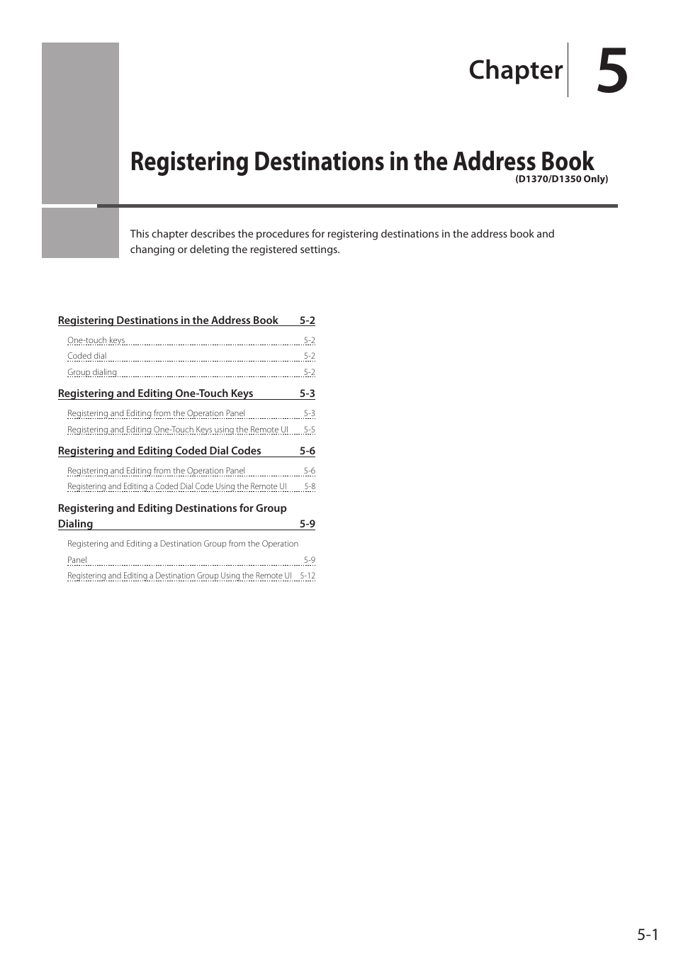 Registering destinations in the address book, Registering destinations, In the address book | P.5-1, Registering destinations in, The address book, Chapter | Canon imageCLASS D1350 User Manual | Page 73 / 174