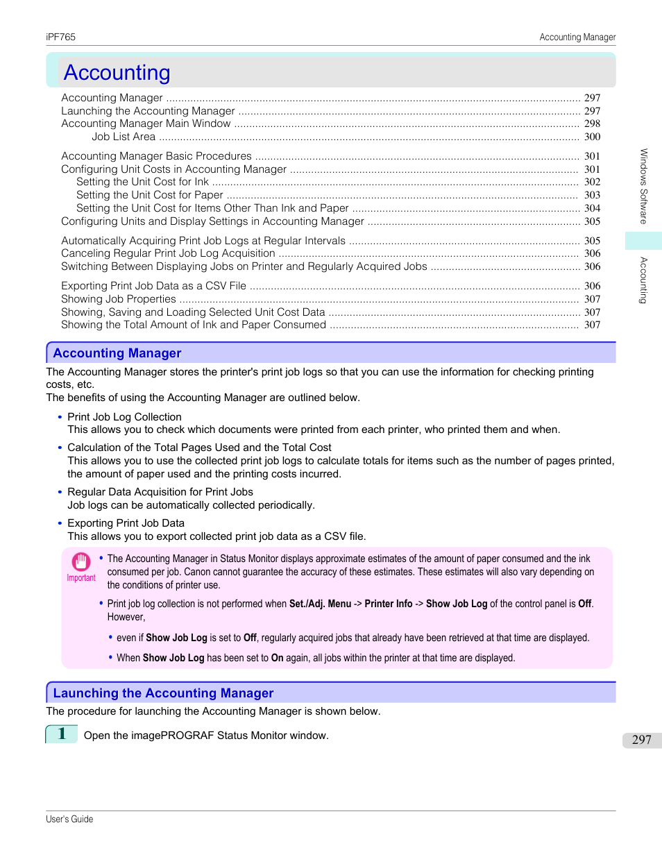 Accounting, Accounting manager, Launching the accounting manager | Canon imagePROGRAF iPF765 MFP M40 User Manual | Page 297 / 740