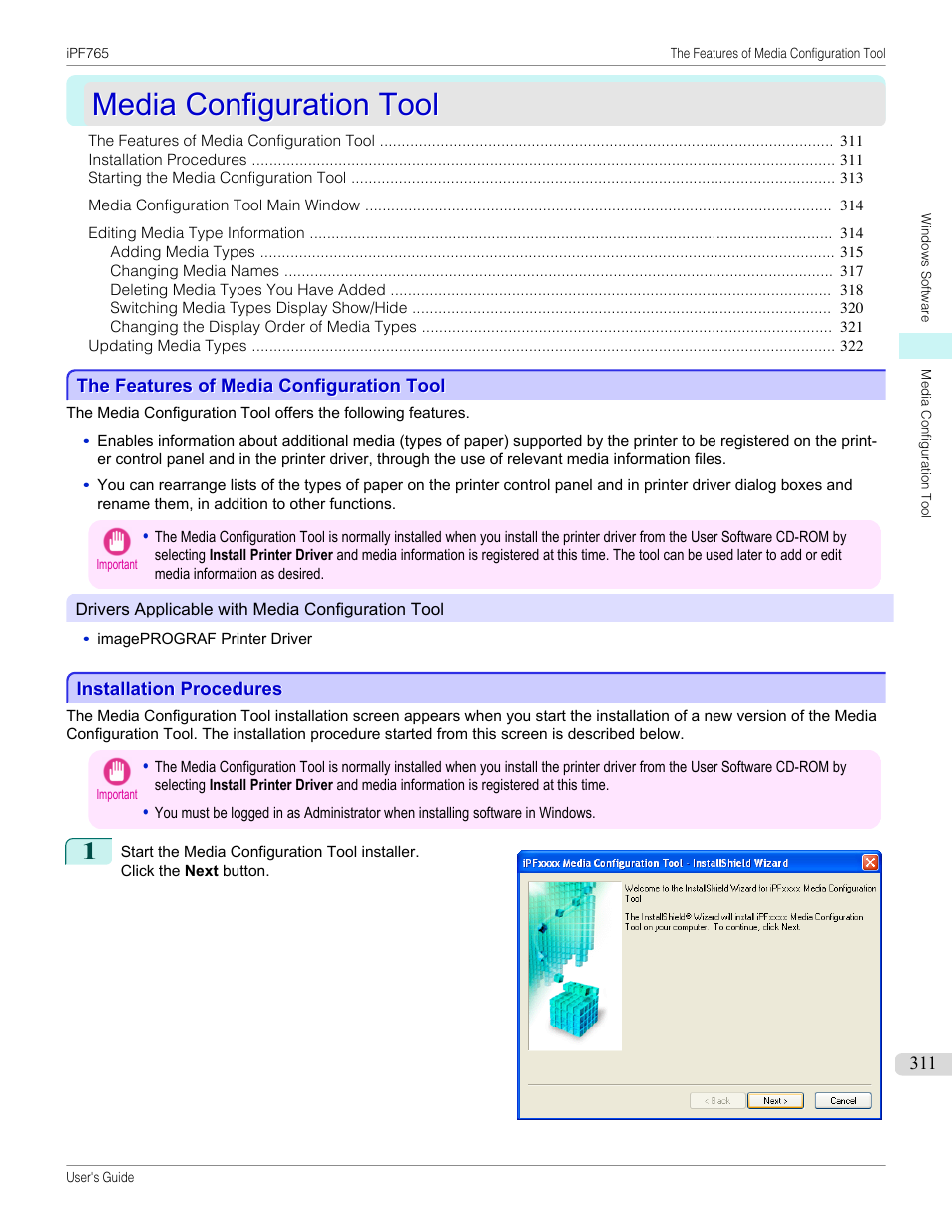 Media configuration tool, The features of media configuration tool, Installation procedures | P.311 | Canon imagePROGRAF iPF765 MFP M40 User Manual | Page 311 / 740