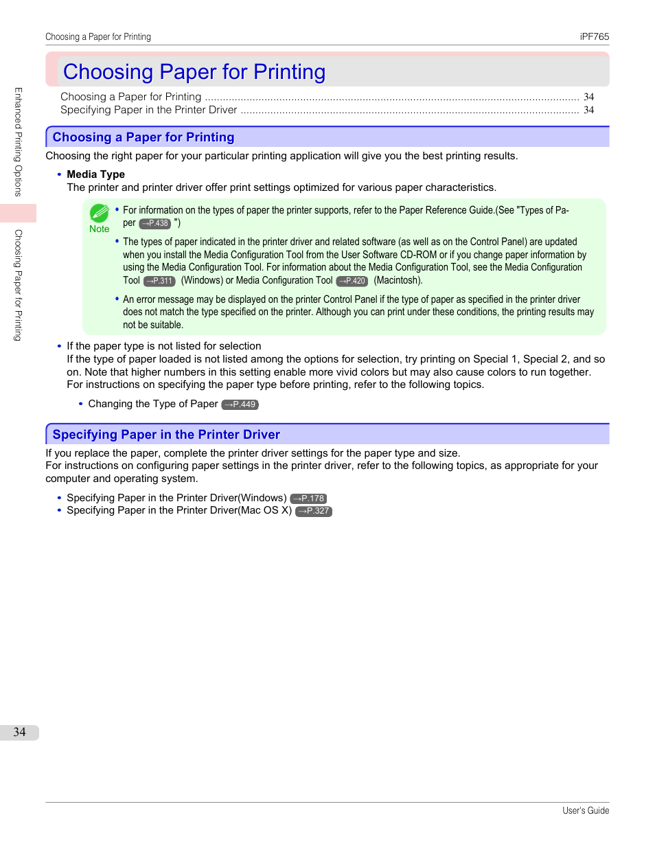 Choosing paper for printing, Choosing a paper for printing, Specifying paper in the printer driver | Canon imagePROGRAF iPF765 MFP M40 User Manual | Page 34 / 740
