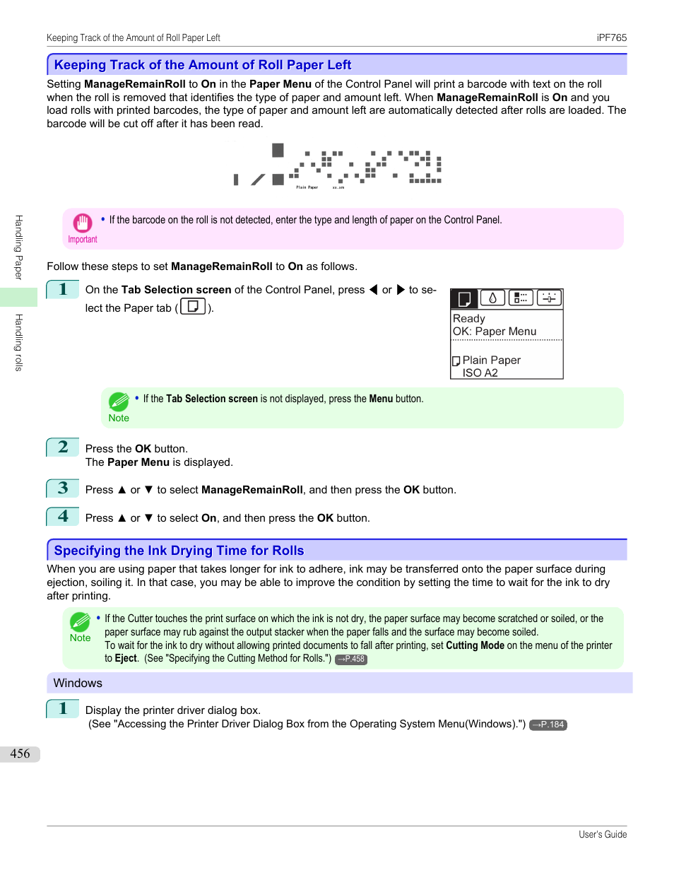 Keeping track of the amount of roll paper left, Specifying the ink drying time for rolls, See "specifying the ink drying time for rolls | P.456 | Canon imagePROGRAF iPF765 MFP M40 User Manual | Page 456 / 740