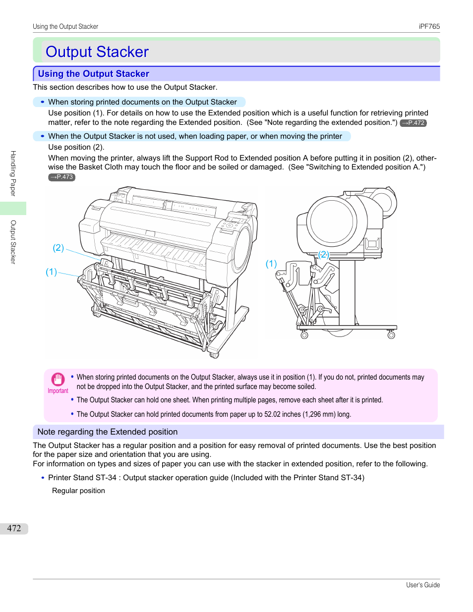 Output stacker, Using the output stacker | Canon imagePROGRAF iPF765 MFP M40 User Manual | Page 472 / 740