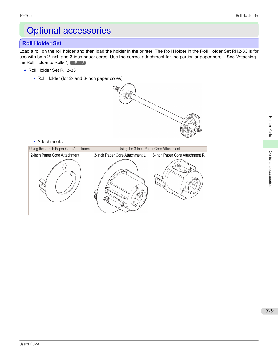 Optional accessories, Roll holder set | Canon imagePROGRAF iPF765 MFP M40 User Manual | Page 529 / 740