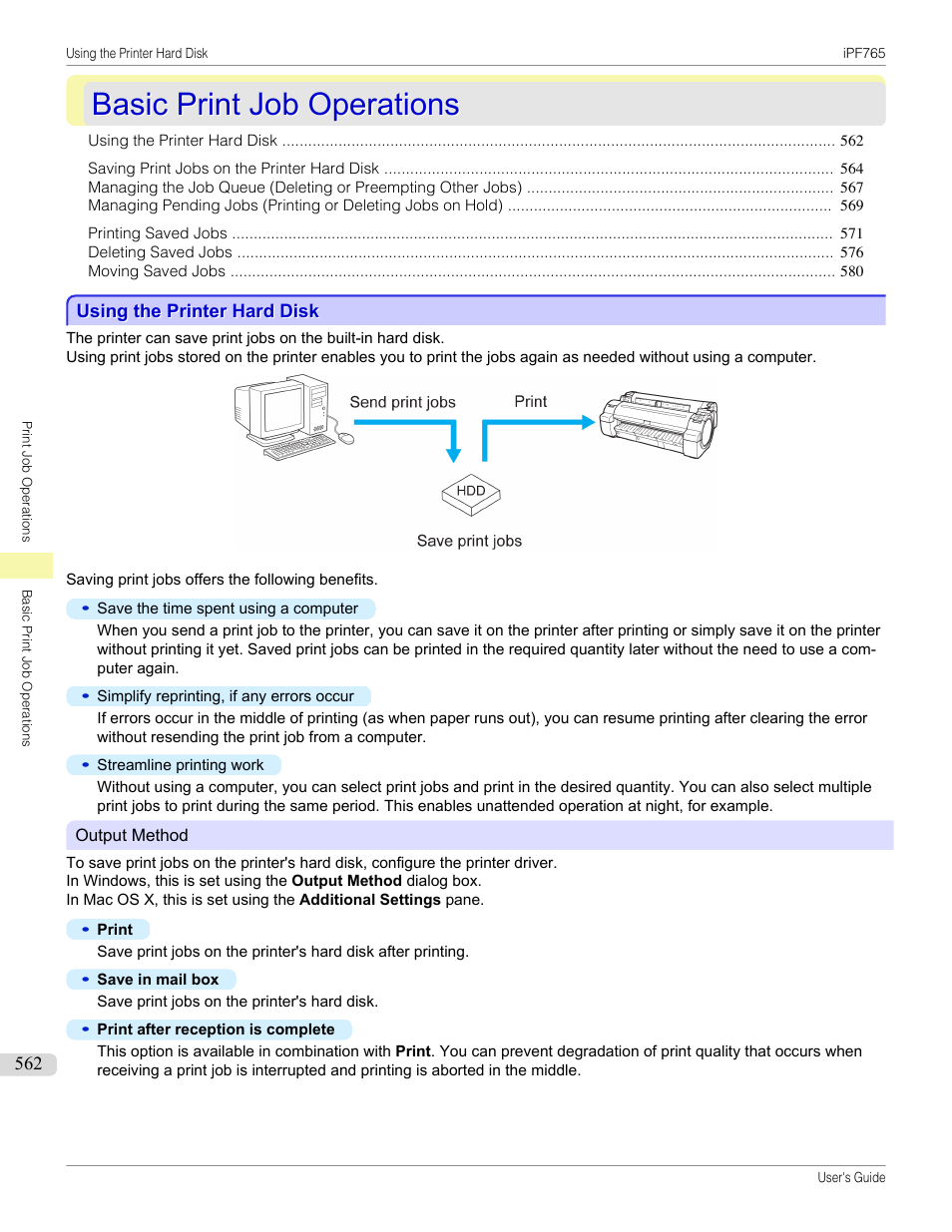 Basic print job operations, Using the printer hard disk | Canon imagePROGRAF iPF765 MFP M40 User Manual | Page 562 / 740