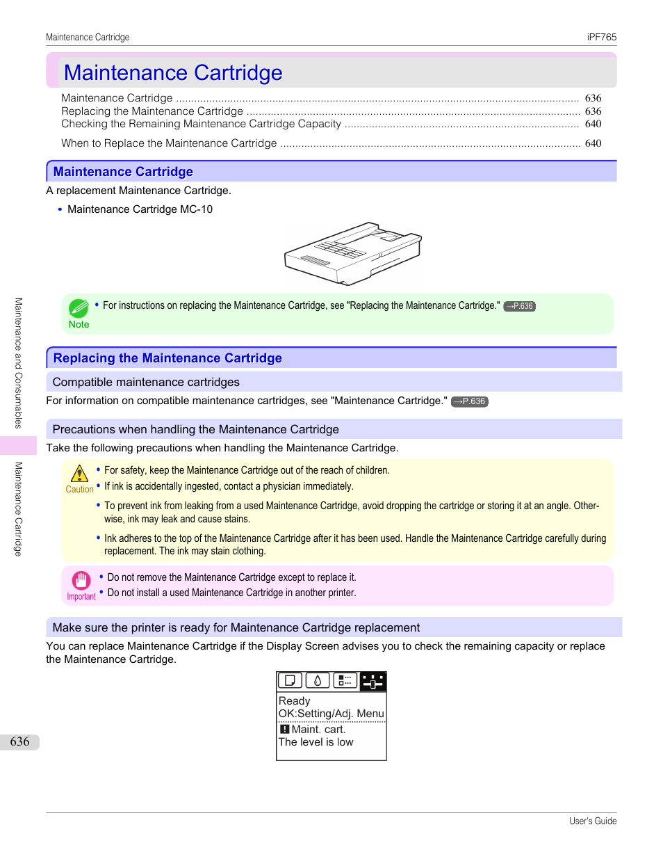 Maintenance cartridge, Replacing the maintenance cartridge, P.636 | Canon imagePROGRAF iPF765 MFP M40 User Manual | Page 636 / 740